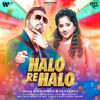 Halo Re Halo - Mika Singh